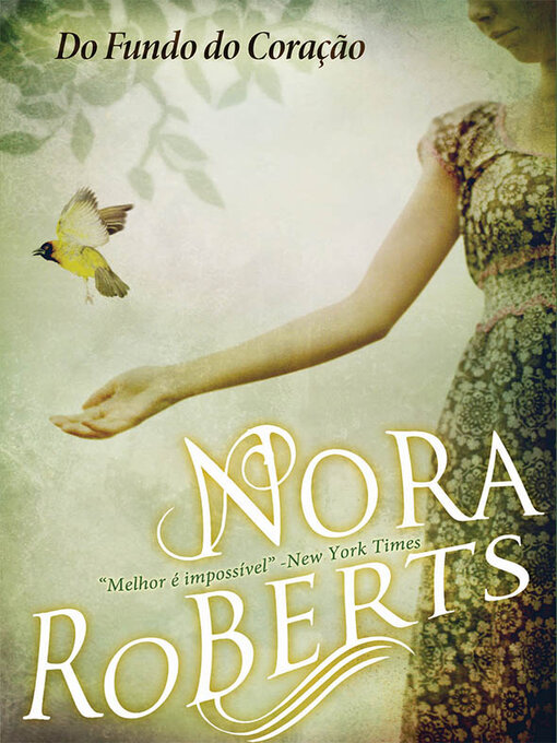 Title details for Do Fundo do Coração by NORA ROBERTS - Available
